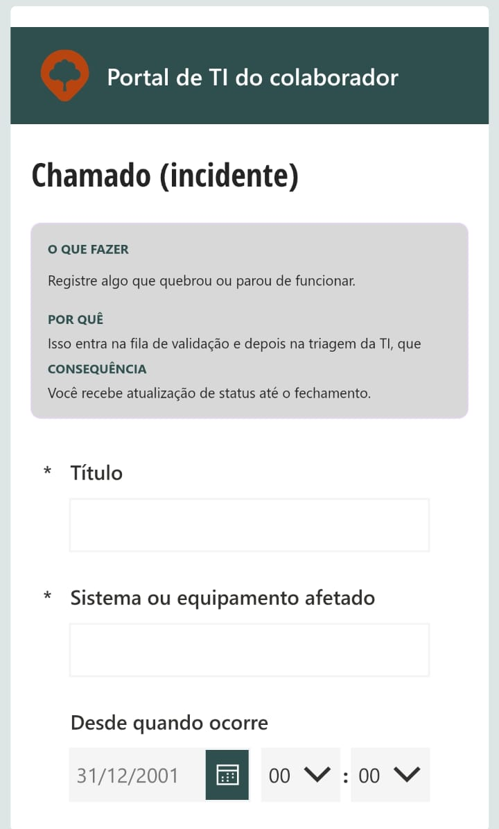Formulário do Chamado (incidente) com os campos Título, Sistema ou equipamento afetado e Desde quando ocorre